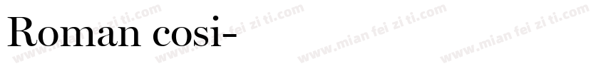 Roman cosi字体转换